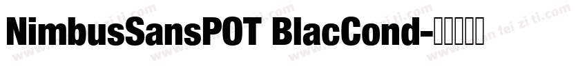 NimbusSansPOT BlacCond字体转换